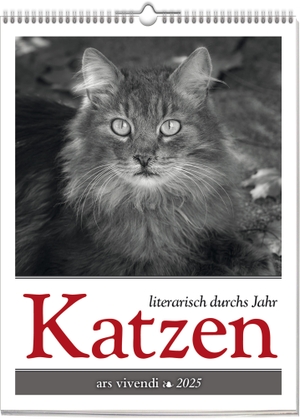 Ars, Vivendi. Katzen - Literarisch durchs Jahr 2025 - Wochenkalender. Ars Vivendi, 2024.