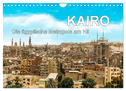 KAIRO Die ägyptische Metropole am Nil (Wandkalender 2024 DIN A4 quer), CALVENDO Monatskalender