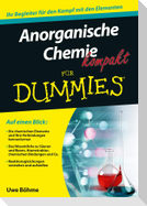 Anorganische Chemie kompakt für Dummies