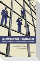Das improvisierte Parlament