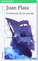 Juan Plata. El misterio de los piratas
