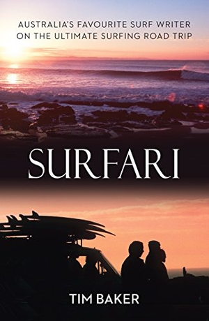 Baker, Tim. Surfari. Random House (Australia), 2012.