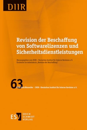 Diir - Deutsches Institut Für Interne Revision E. V. (Hrsg.). Revision der Beschaffung von Softwarelizenzen und Sicherheitsdienstleistungen. Schmidt, Erich Verlag, 2025.