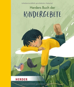 Herders Buch der Kindergebete. Herder Verlag GmbH, 2026.
