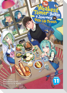 The Weakest Tamer Began a Journey to Pick Up Trash (Light Novel) Vol. 11
