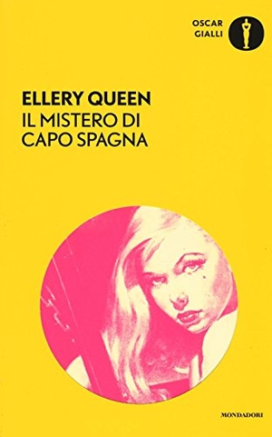 Queen, Ellery. Il mistero di Capo Spagna. Mondadori, 2016.