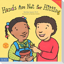 Hands Are Not for Hitting