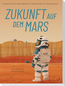 Zukunft auf dem Mars
