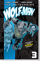The Astounding Wolf-Man 3