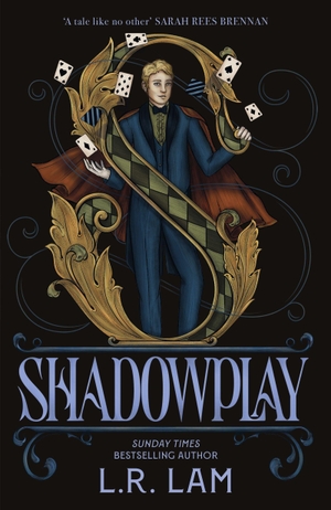 Lam, L. R.. Shadowplay - the sequel in an escapist fantasy trilogy set in a Victorian-era circus. Orion, 2025.