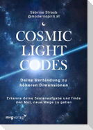 Cosmic Light Codes - Deine Verbindung zu höheren Dimensionen