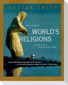 The Illustrated World's Religions