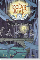 The Forbidden Expedition, 2