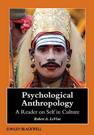 Levine. Psychological Anthropology. John Wiley & Sons, 2010.