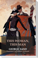 This Woman, This Man