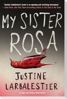 My Sister Rosa