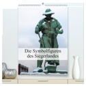Die Symbolfiguren des Siegerlandes (hochwertiger Premium Wandkalender 2024 DIN A2 hoch), Kunstdruck in Hochglanz