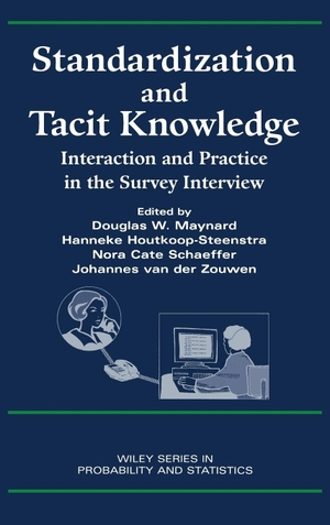Maynard / Zouwe, van der et al. Survey Interview. John Wiley & Sons, 2002.