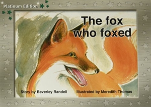 Randell. The Fox Who Foxed - Individual Student Edition Green (Levels 12-14). Houghton Mifflin, 2004.