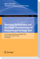 Emerging Technologies and the Digital Transformation of Museums and Heritage Sites
