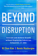 Beyond Disruption