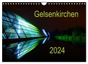 Gelsenkirchen 2024 (Wandkalender 2024 DIN A4 quer), CALVENDO Monatskalender