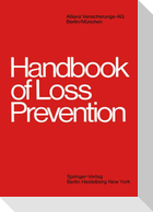 Handbook of Loss Prevention