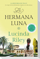 La Hermana Luna / The Moon Sister