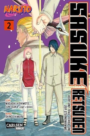 Kishimoto, Masashi / Jun Esaka. Naruto - Sasuke Retsuden: Herr und Frau Uchiha und der Sternenhimmel (Manga) 2 - Die beliebte Naruto-Novel jetzt auch als Manga in zwei Bänden!. Carlsen Verlag GmbH, 2024.