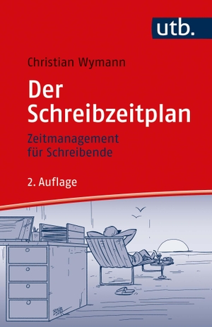 Wymann, Christian. Der Schreibzeitplan: Zeitmanagement für Schreibende. UTB GmbH, 2021.