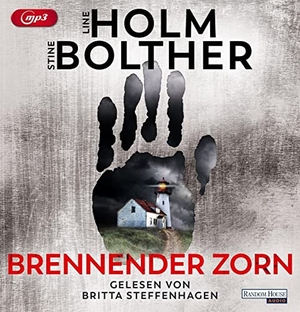 Holm, Line / Stine Bolther. Brennender Zorn. Random House Audio, 2022.