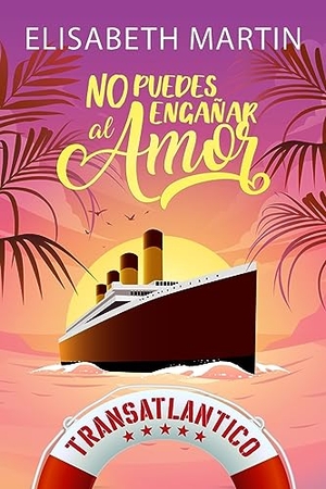 Martin, Elisabeth. No puedes engañar al amor - Una comedia romántica a bordo del barco del amor. Albert & Martin Publishing, 2023.