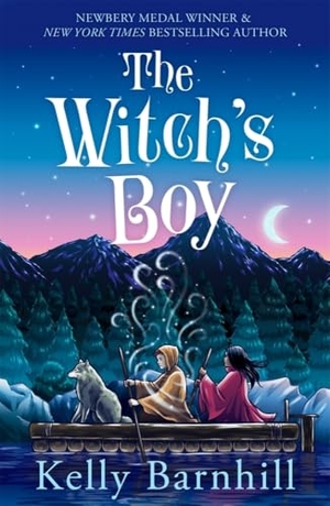 Barnhill, Kelly. The Witch's Boy - From the author of The Girl Who Drank the Moon. Templar Books, 2020.