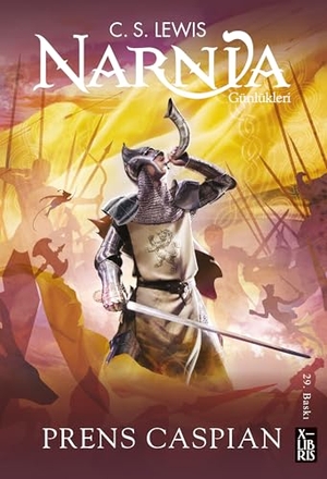 Lewis, C. S.. Narnia Günlükleri 4 - Prens Caspian. Xlibris, 2025.