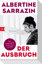 Der Ausbruch