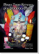Magier Thors Ratgeber der Voodoo-Magie