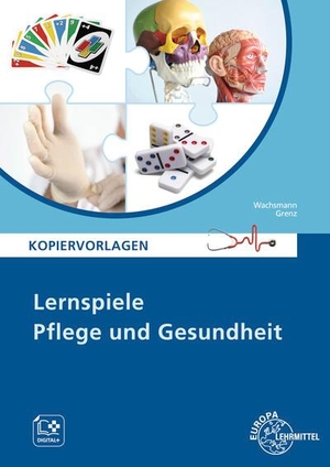 Grenz, Tanja / Frank Wachsmann. Lernspiele Pflege und Gesundheit - Kopiervorlagen. Europa Lehrmittel Verlag, 2023.