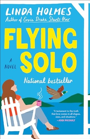 Holmes, Linda. Flying Solo - A Novel. Random House, 2023.