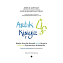 Artik Üc Kisiyiz