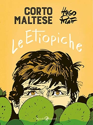 Pratt, Hugo. Corto Maltese. Le etiopiche. Rizzoli Lizard, 2021.