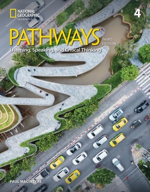 Macintyre, Paul. Pathways Listening, Speaking, and Critical Thinking 4 with the Spark Platform. Cengage Learning, 2024.
