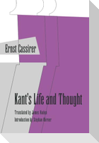 Kants Life and Thought