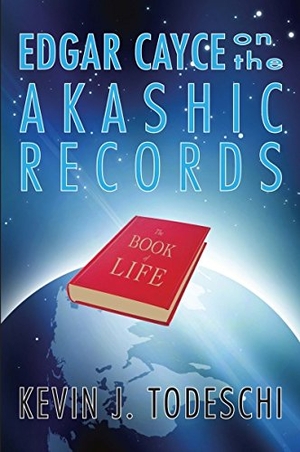 Todeschi, Kevin J. Edgar Cayce on the Akashic Records: The Book of Life. A.R.E. Press (Association of Research & Enlightenment), 1998.
