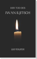 Der Tod des Iwan Iljitsch