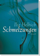 Schmelzungen