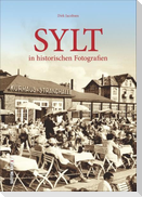 Sylt in historischen Fotografien