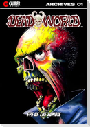 Deadworld Archives - Book One