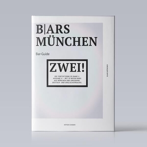 Cocron, Istvan. Bars München 2 Softcover - Barguide München - 59 Bars aus München. Bars Monaco, 2020.