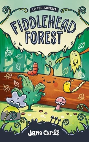 Curll, Jana. Fiddlehead Forest. Greystone Books, 2026.