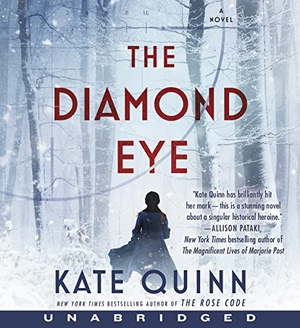 Quinn, Kate. The Diamond Eye. HarperCollins, 2022.